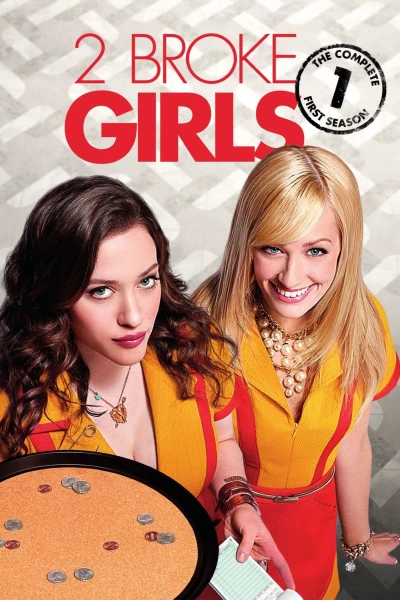 2 Nàng Bá Đạo (Phần 1) - 2 Broke Girls (Season 1)