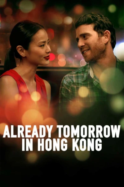 Already Tomorrow in Hong Kong - Already Tomorrow in Hong Kong