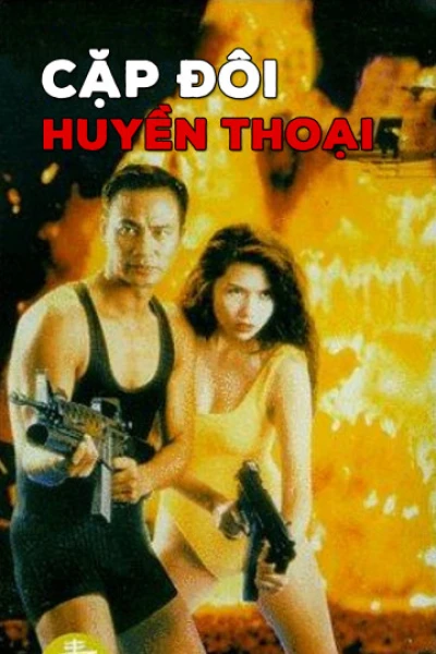 Cặp Đôi Huyền Thoại - Legendary Couple