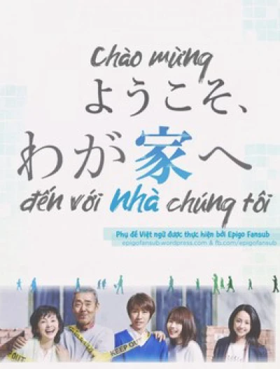 Chào Mừng Đến Với Nhà Chúng Tôi - Welcome to Our Home