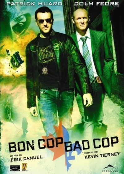 Cớm Xấu Cớm Tốt - Good Cop, Bad Cop (2006)