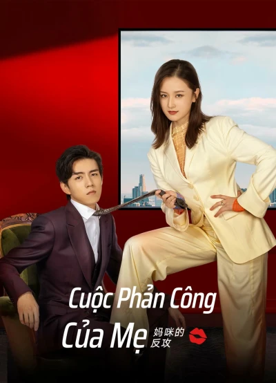 Cuộc Phản Công Của Mẹ - Mommy' s Counterattack