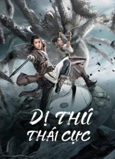 Dị Thú Thái Cực - Tai Chi's Beast Mound (2022)