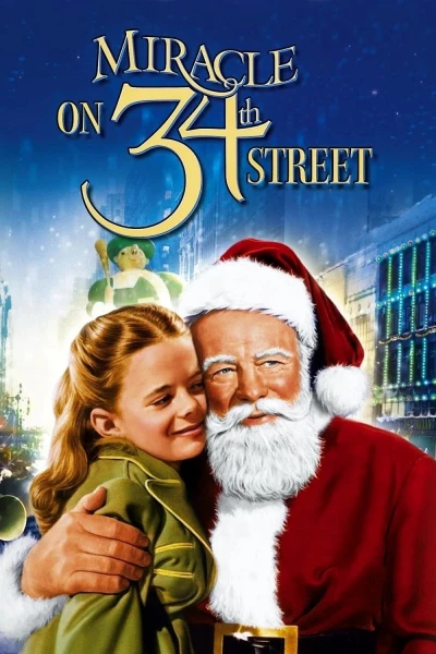 Điều Kỳ Diệu Trên Phố 34 - Miracle on 34th Street