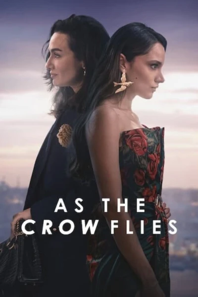 Đôi Cánh Tham Vọng (Phần 2) - As the Crow Flies Season 2