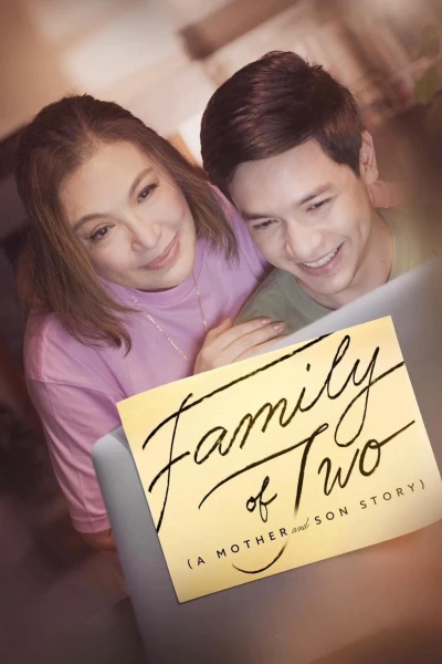 Gia Đình Hai Người - Family of Two (A Mother and Son's Story) (2023)