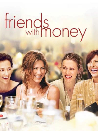 Những người bạn giàu có - Friends with Money