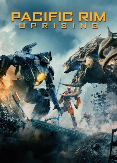 Pacific Rim: Trỗi Dậy - Pacific Rim: Uprising