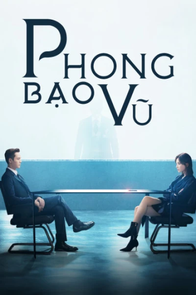 Phong Bạo Vũ - The Dance Of The Storm