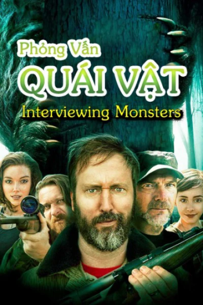 Phỏng Vấn Quái Vật - Interviewing Monsters