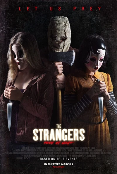 Sát Nhân Giấu Mặt: Đêm Đẫm Máu - The Strangers: Prey at Night (2018)