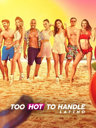 Sự cám dỗ nóng bỏng: Latinh - Too Hot To Handle: Latino (2021)