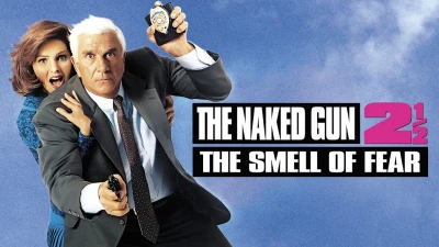 The Naked Gun 2 1/2: The Smell of Fear - The Naked Gun 2 1/2: The Smell of Fear