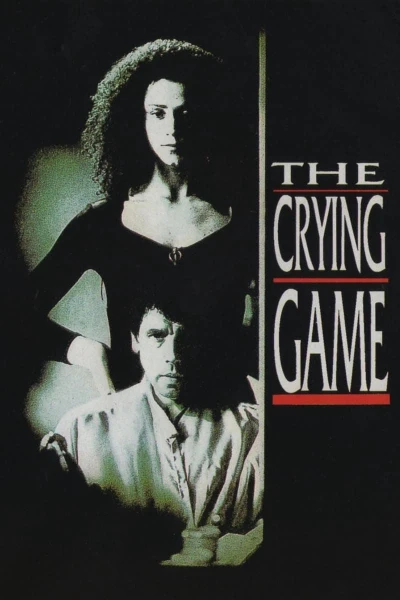 Trò Chơi Nước Mắt - The Crying Game